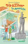 Pip & Zilver in Americka - Remco Volkers - 9789020630381