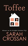 Toffee - Sarah Crossan - 9789020630541