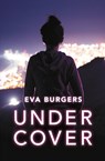 Undercover - Eva Burgers - 9789020631357