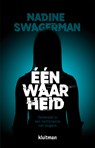 Eén waarheid - Nadine Swagerman - 9789020632163