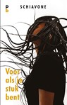 Voor als je stuk bent - Schiavone Simson - 9789020634099