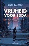 Vrijheid voor Edda - Tom Palmer - 9789020635836