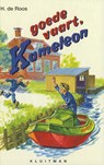 Goede vaart, Kameleon - H. de Roos - 9789020642070