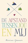 De afstand tussen jou en mij - Marina Gessner - 9789020679953