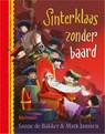 Sinterklaas zonder baard - Sanne de Bakker - 9789020682519