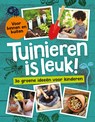 Tuinieren is leuk! -  - 9789020691795