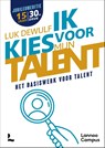 Ik kies voor mijn talent - Luk Dewulf - 9789020918892