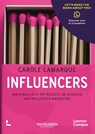 Influencers - Carole Lamarque - 9789020920444