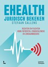 EHealth juridisch bekeken - Stefaan Callens - 9789020925722
