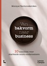 Van bakvorm naar business - Monique Vanhumskercken - 9789020927481