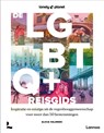 De LGBTQ+ reisgids - Lonely Planet - 9789020930016