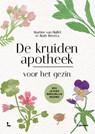 De kruidenapotheek voor het gezin - Martine Van Huffel ; Ruth Beretta - 9789020930634