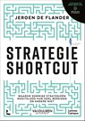 Strategie Shortcut - Jeroen De Flander - 9789020940251