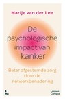 De psychologische impact van kanker - Marije van der Lee - 9789020940664
