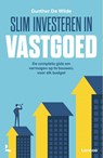 Slim investeren in vastgoed - Gunther De Wilde - 9789020953428
