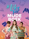 #LikeMe - Modeboek - #LikeMe - 9789020955996