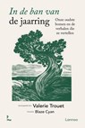 In de ban van de jaarring - Valerie Trouet - 9789020961027