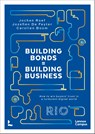Building Bonds = Building Business - Jochen Roef ; Jozefien De Feyter ; Carolien Boom - 9789020964370