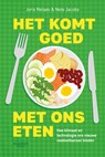 Het komt goed met ons eten - Joris Relaes ; Nele Jacobs - 9789020974324