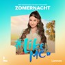 #LikeMe - Zomernacht - Stien Matthys - 9789020975109