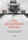 Ons gevaarlijkste instinct - Patrick Vermeren - 9789020979008