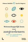 Wetenschappelijk lezen voor zorgverleners - Simon Malfait ; Veerle Duprez - 9789020987829