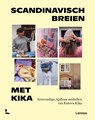 Scandinavisch breien met Kika - Veronika Lindberg - 9789020989878