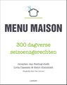 Menu Maison - Livia Claessen ; Henri Kleinblatt - 9789020996081