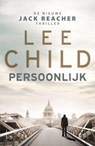 Persoonlijk - Lee Child - 9789021017563