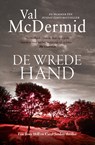 De wrede hand - Val McDermid - 9789021027036