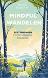 Mindful wandelen - Clare Gogerty - 9789021028668