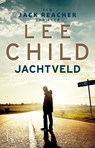 Jachtveld - Lee Child - 9789021029900