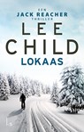 Lokaas - Lee Child - 9789021029917