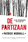 De partizaan - Patrick Worrall - 9789021030319