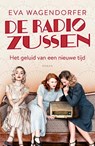 De radiozussen - Eva Wagendorfer - 9789021031453