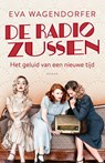 De radiozussen - Eva Wagendorfer - 9789021031460