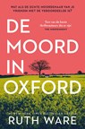 De moord in Oxford - Ruth Ware - 9789021032191