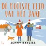 De mooiste tijd van het jaar - Jenny Bayliss - 9789021032887