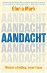 Aandacht - Gloria Mark - 9789021040561