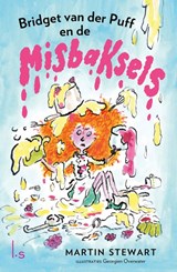 Bridget van der Puff en de misbaksels, Martin Stewart -  - 9789021040745