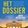 Het dossier - Anya Niewierra - 9789021042558