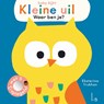 Kleine uil, waar ben je? - Ekaterina Trukhan - 9789021044446