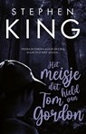 Het meisje dat hield van Tom Gordon - Stephen King - 9789021044651