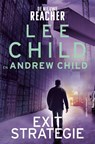 Exitstrategie - Lee Child ; Andrew Child - 9789021049281