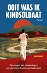 Ooit was ik kindsoldaat - Abu Hamdan - 9789021054841