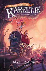 De avonturen van Kareltje (toen hij nog niet krom stond), Kevin Hassing -  - 9789021058085