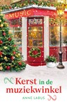 Kerst in de muziekwinkel - Anne Labus - 9789021061092