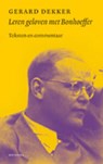 Leren geloven met Bonhoeffer - Gerard Dekker - 9789021142678
