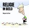 Religie in beeld - Margreet de Heer - 9789021142890