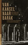 Van kansel naar barak - George Harinck ; Gert van Klinken - 9789021143125